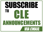 Subscribe for CLE Announcements